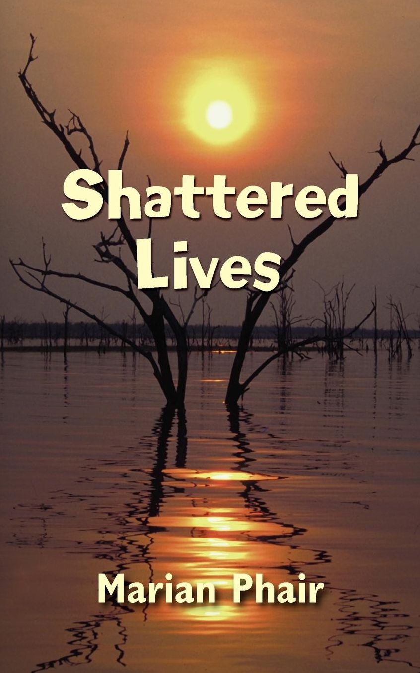 Shattered Lives