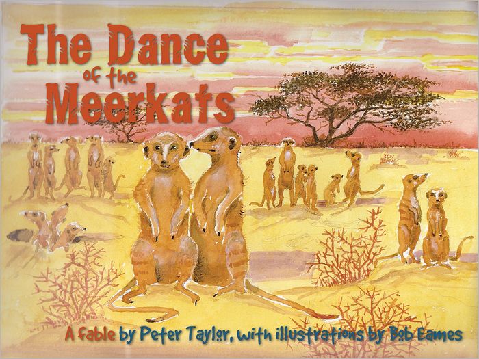 The Dance of the Meerkats: A fable