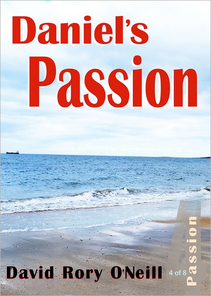 Daniel's Passion