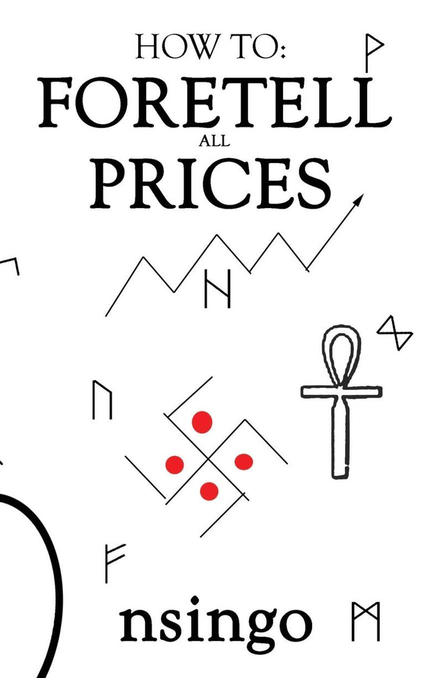 How To Foretell All Prices