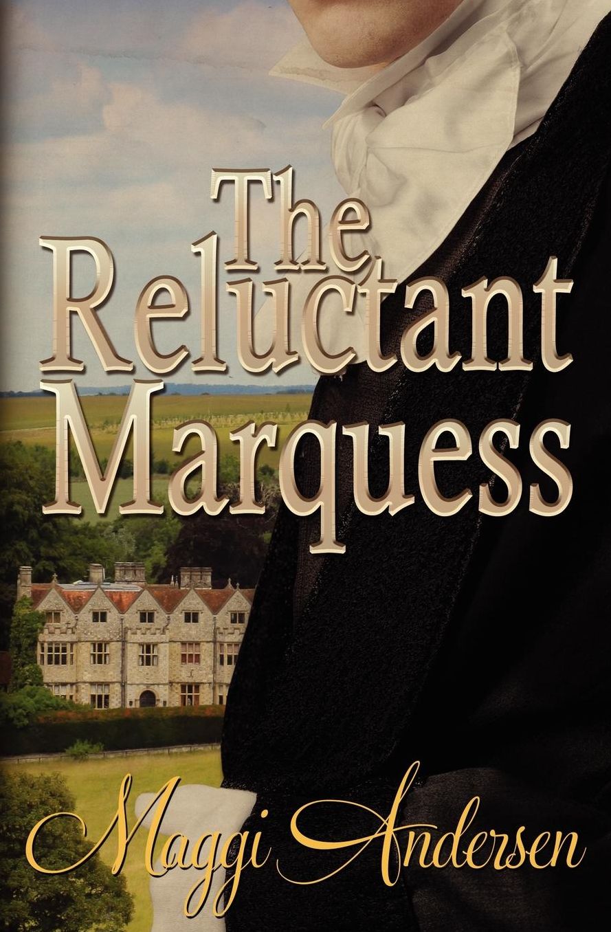 The Reluctant Marquess