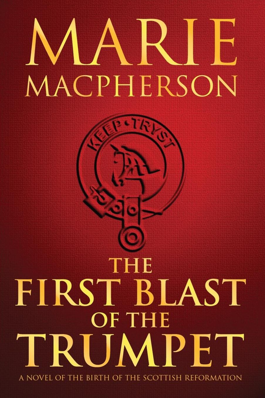 The First Blast of the Trumpet