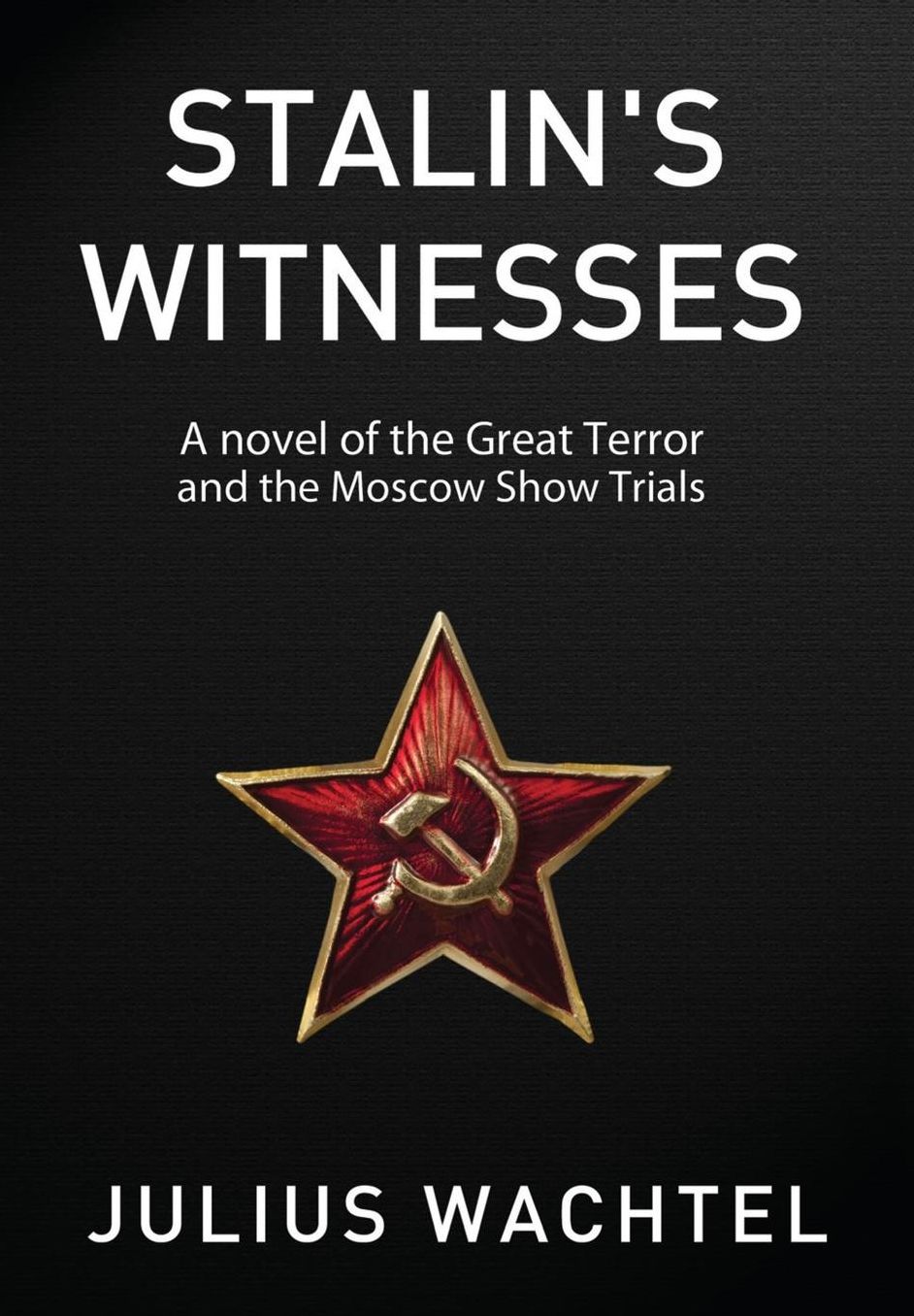 Stalin's Witnesses