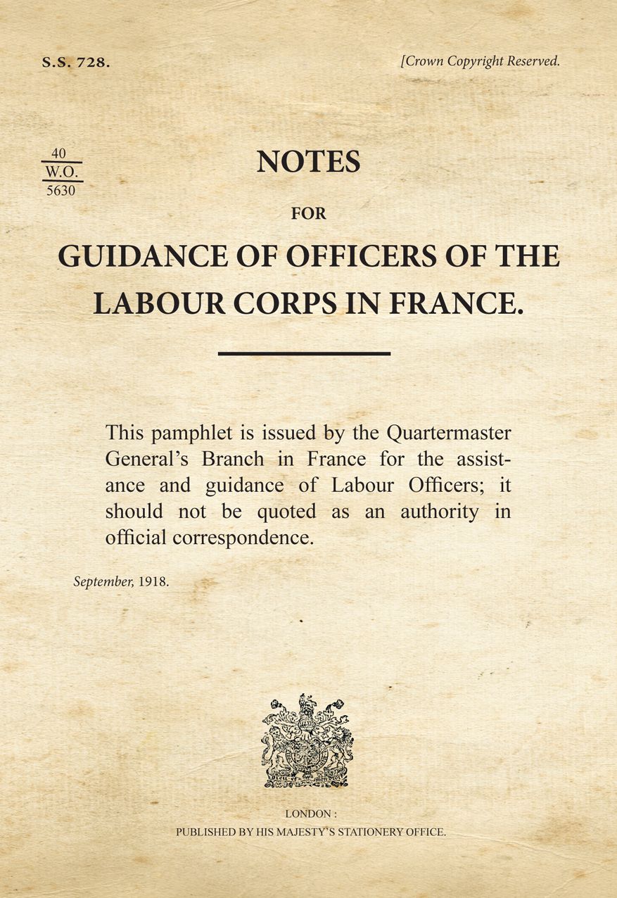 Notes for Guidance of Officers of the Labour Corps in France