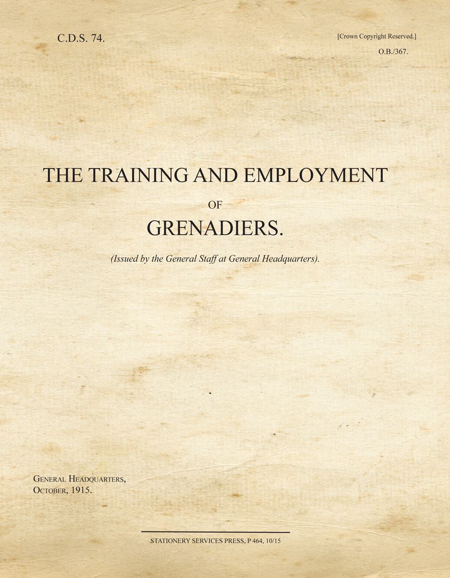 The Training and Employment of Grenadiers