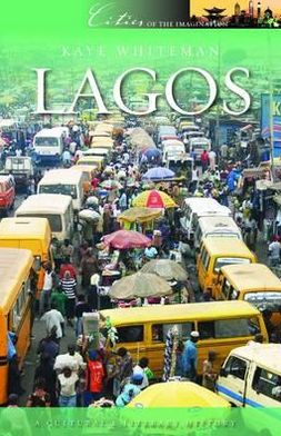 Lagos: A Cultural and Literary History