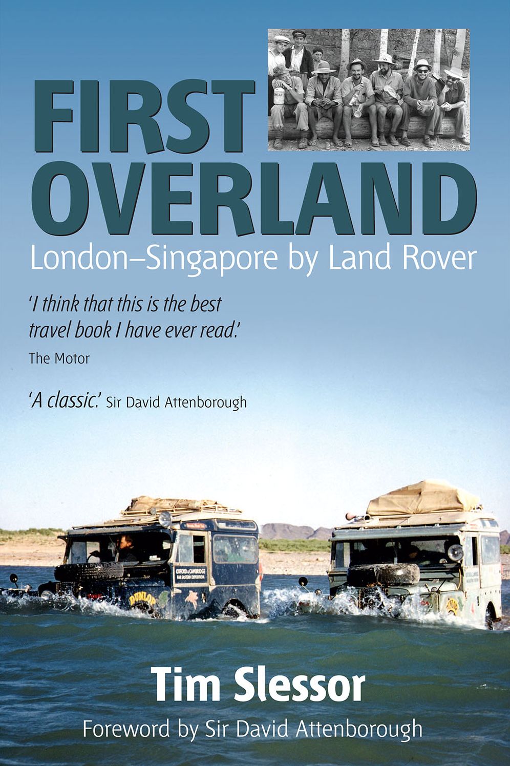 First Overland: London to Singapore by Land Rover