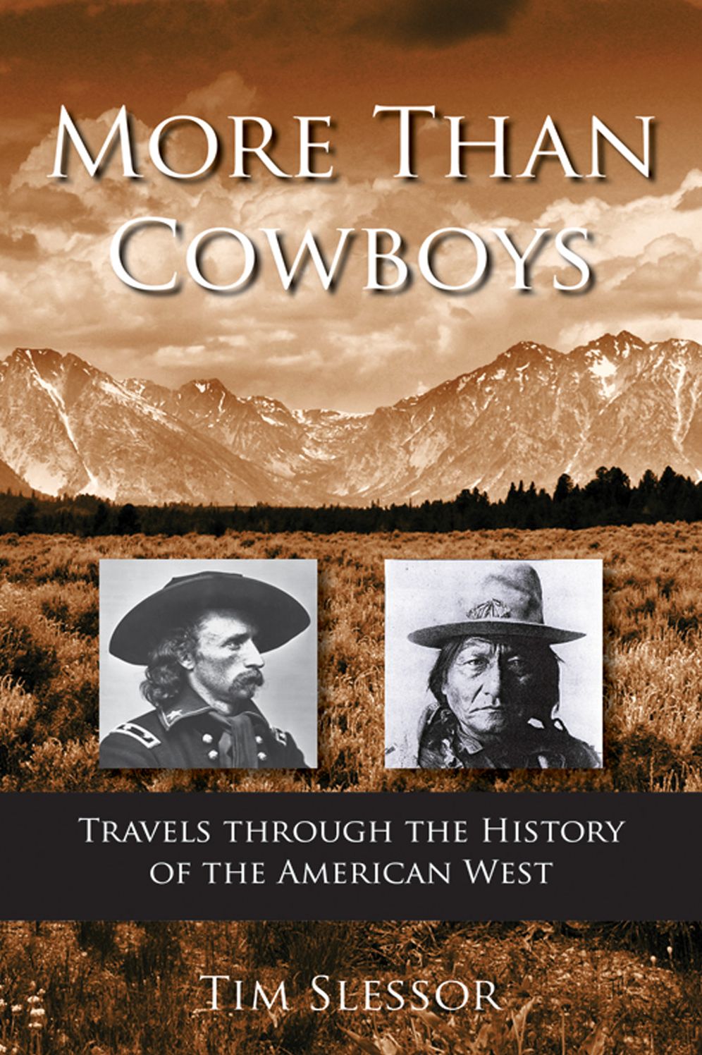More Than Cowboys: Travels Through the History of the American West
