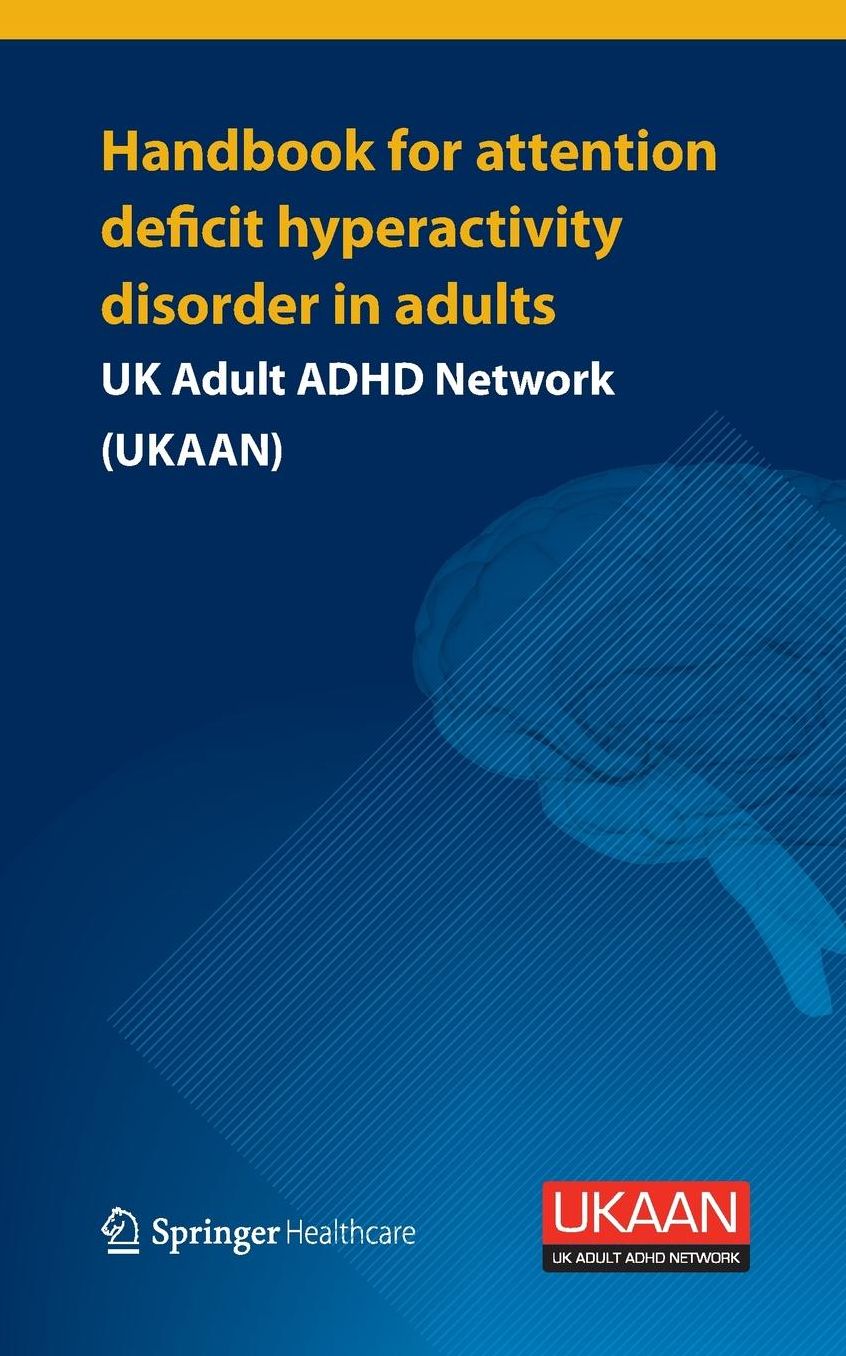 Handbook for Attention Deficit Hyperactivity Disorder in Adults