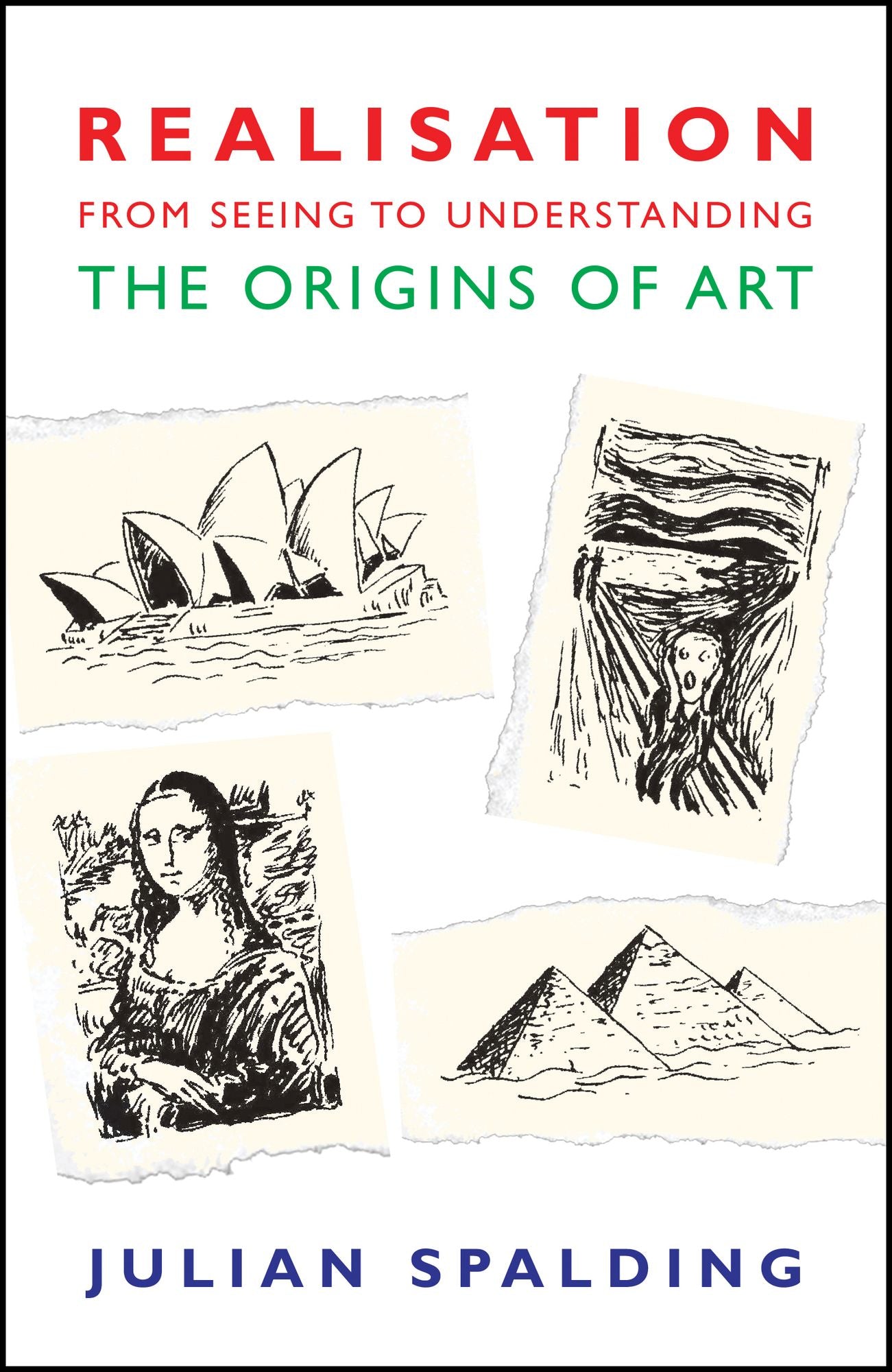 Realisation-from Seeing to Understanding: The Origins of Art