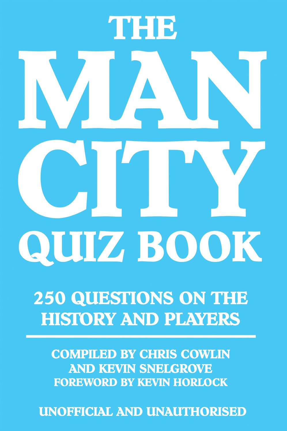 The Man City Quiz Book