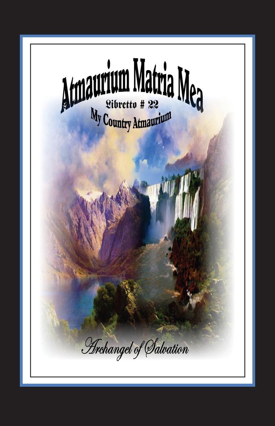 Atmaurium Matria Mea (My Country Atmaurium)