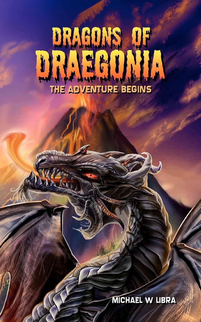 Dragons Of Draegonia - The Adventure Begins Book 1