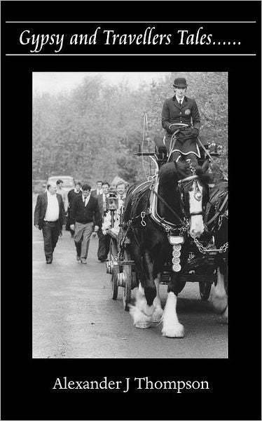 Gypsy And Travellers Tales