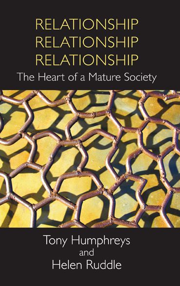 Relationship, Relationship, Relationship: The Heart of a Mature Society