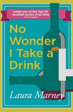 No Wonder I Take a Drink