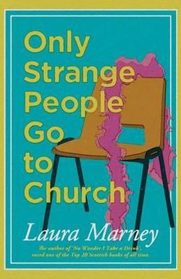 Only Strange People Go to Church