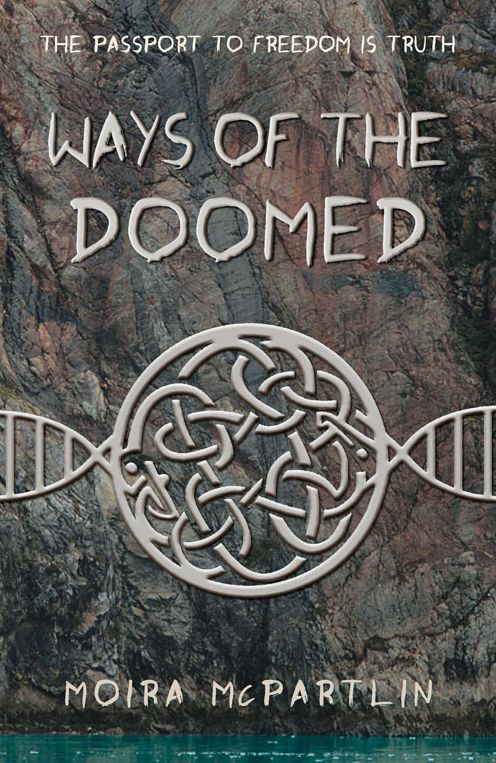 Ways of the Doomed