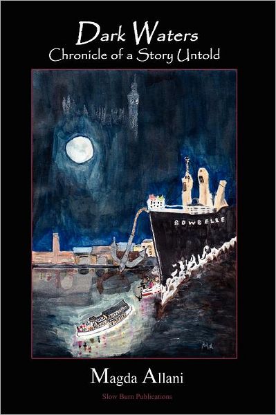 Dark Waters - Chronicle Of A Story Untold
