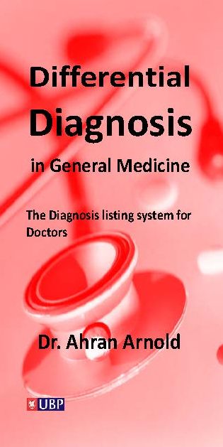 Differential Diagnosis in General Medicine: The Diagnosis Listing System for Doctors