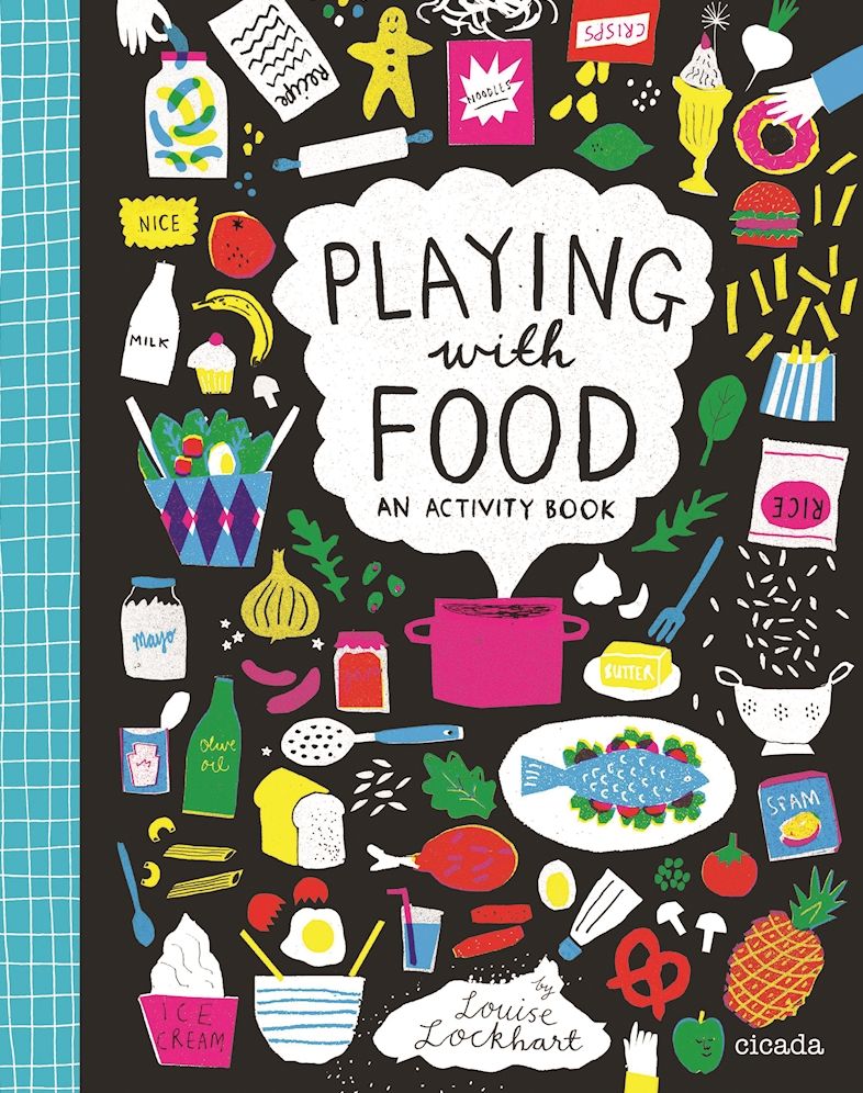 Playing With Food: An Activity Book