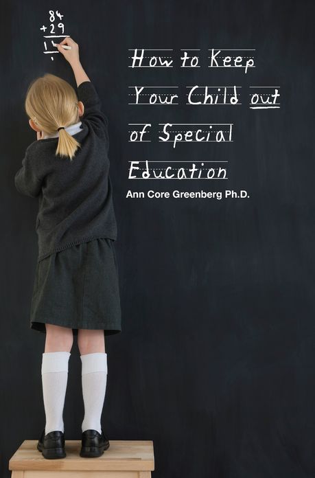 How to Keep Your Child Out of Special Education
