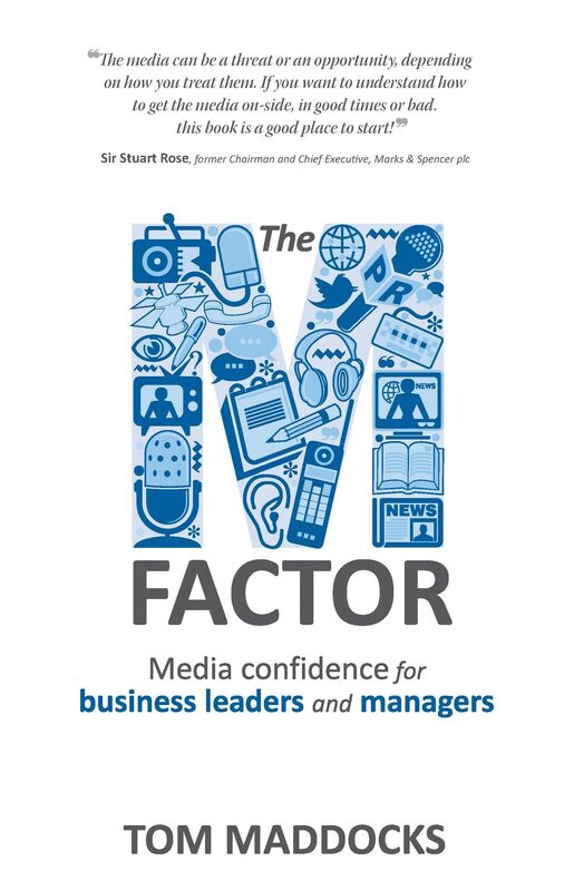 The M-Factor: Media Confidence for Business Leaders and Managers