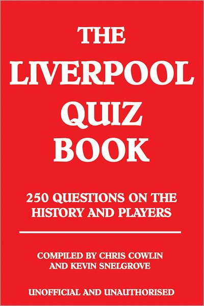 The Liverpool Quiz Book