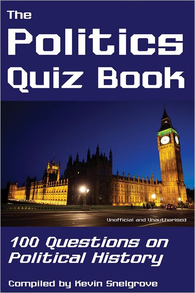 The Politics Quiz Book