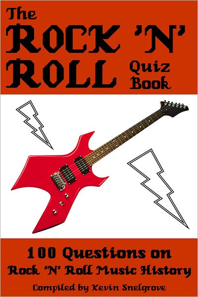 The Rock 'n' Roll Quiz Book