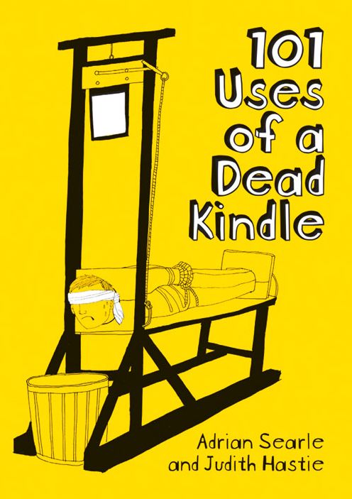 101 Uses of a Dead Kindle