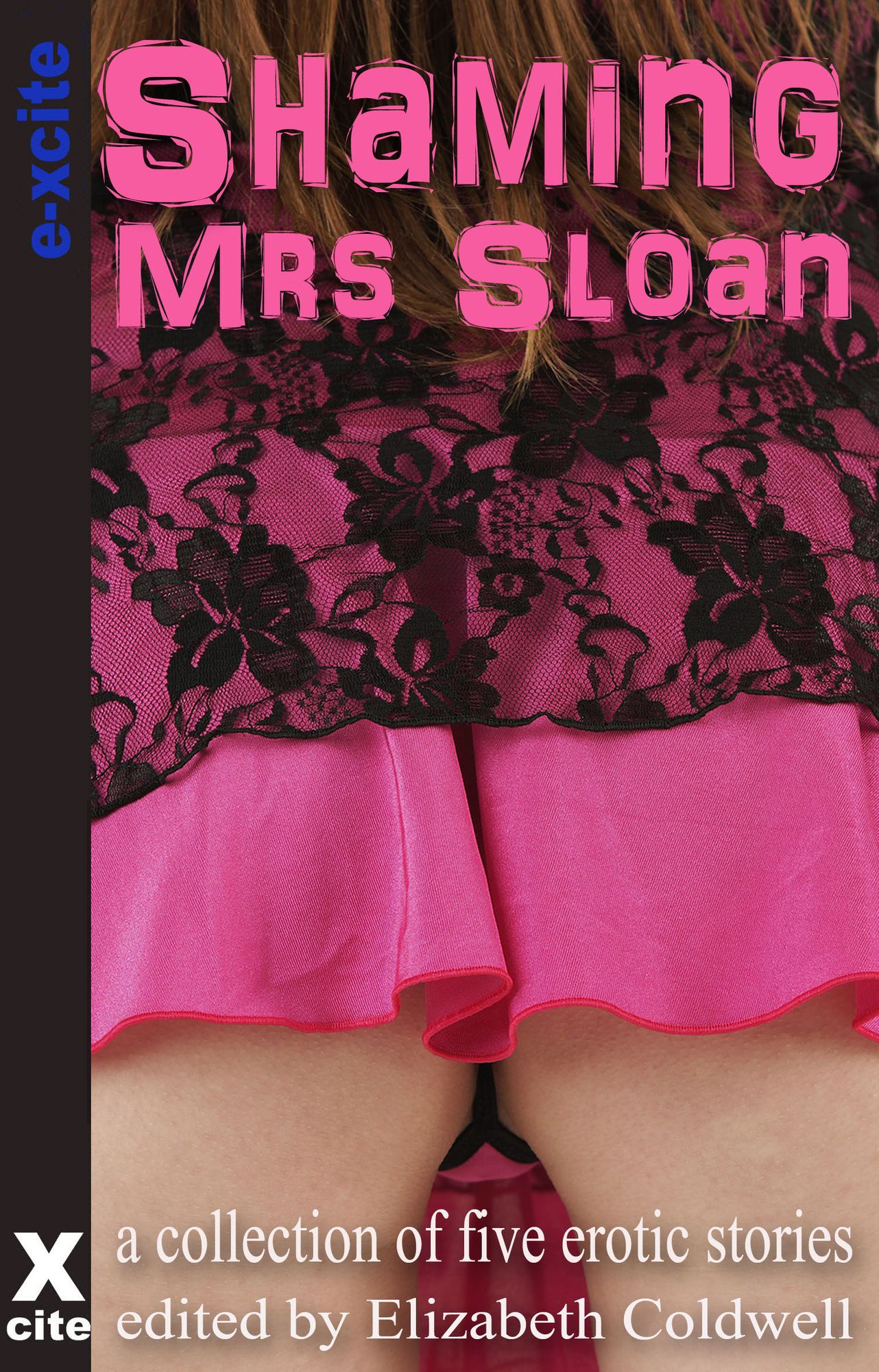 Shaming Mrs Sloan: A collection of five erotic stories