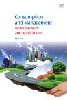 Consumption and Management: New Discovery and Applications