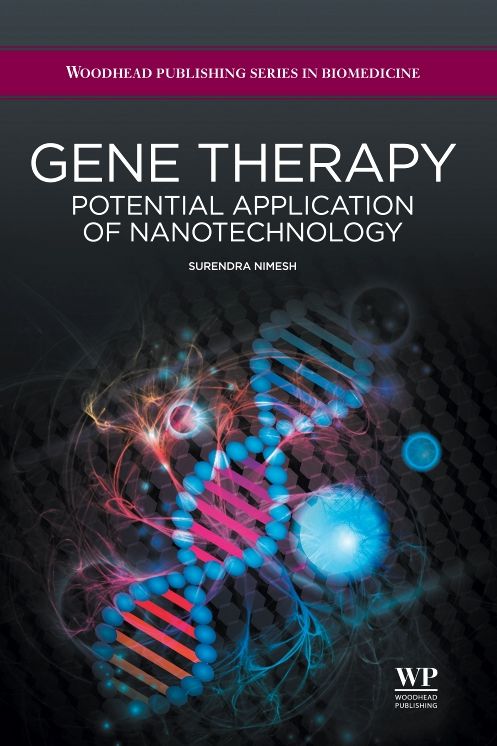 Gene therapy: Potential Applications of Nanotechnology