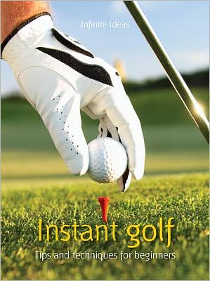 Instant golf: Tips and Techniques for Beginners