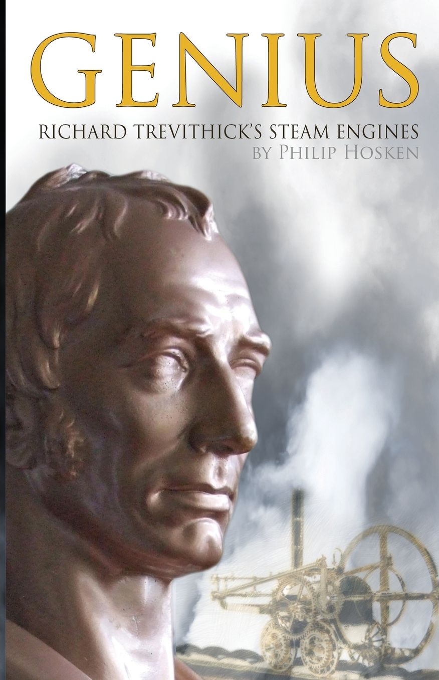 Genius, Richard Trevithick's Steam Engines