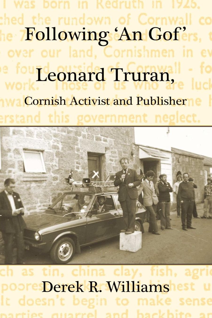 Following 'an Gof': Leonard Truran, Cornish Activist and Publisher