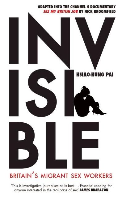 Invisible: Britain's Migrant Sex Workers
