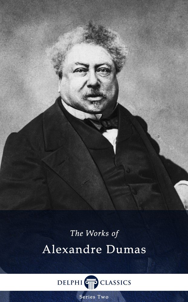 Delphi Works of Alexandre Dumas