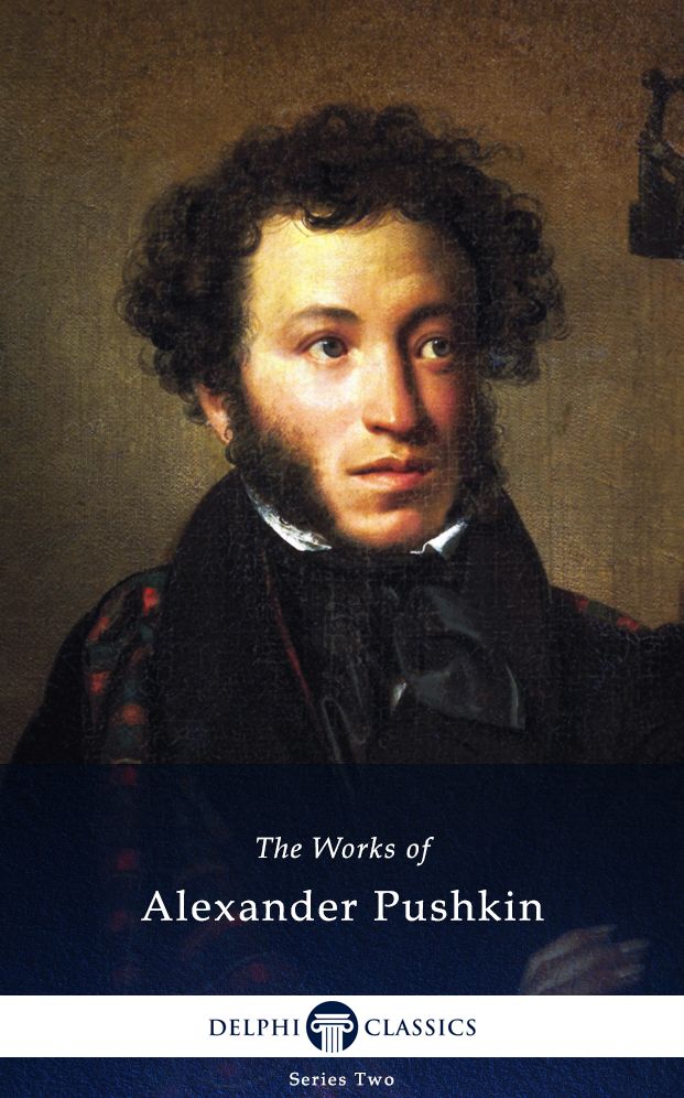 Delphi Works of Alexander Pushkin (Illustrated)