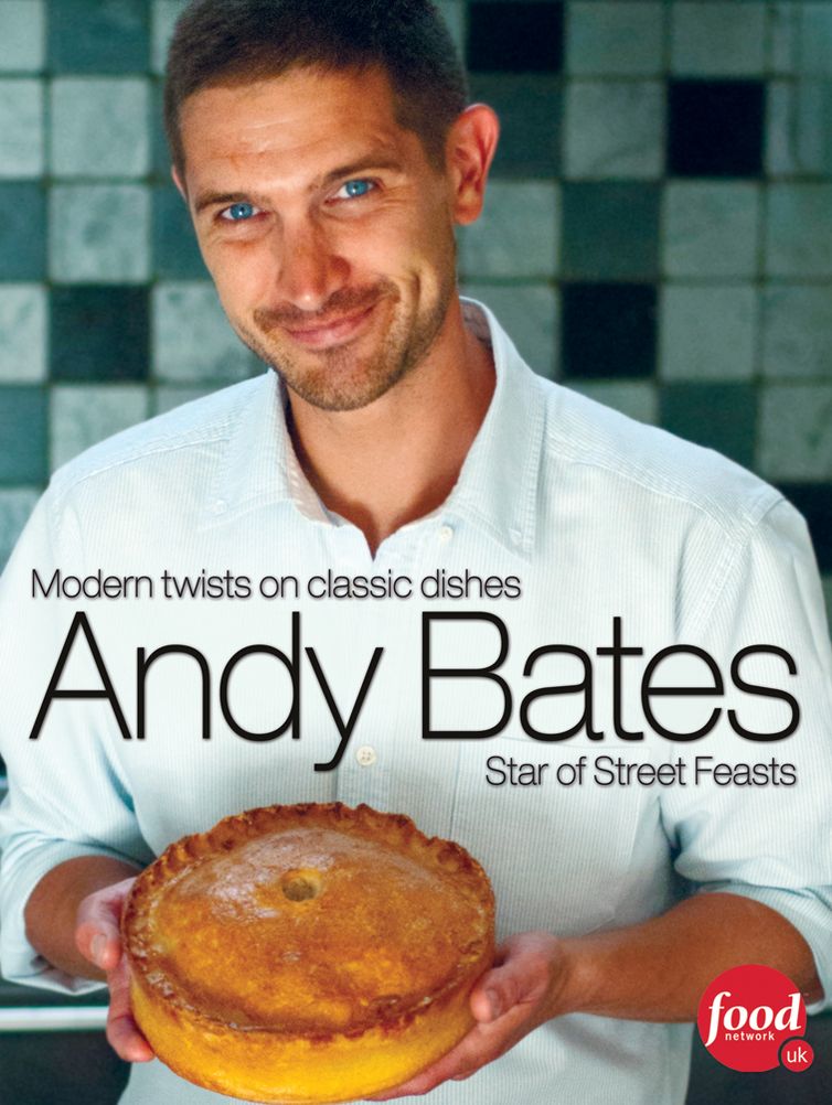 Andy Bates: Modern twists on classic dishes