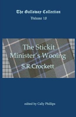 The Stickit Minister's Wooing