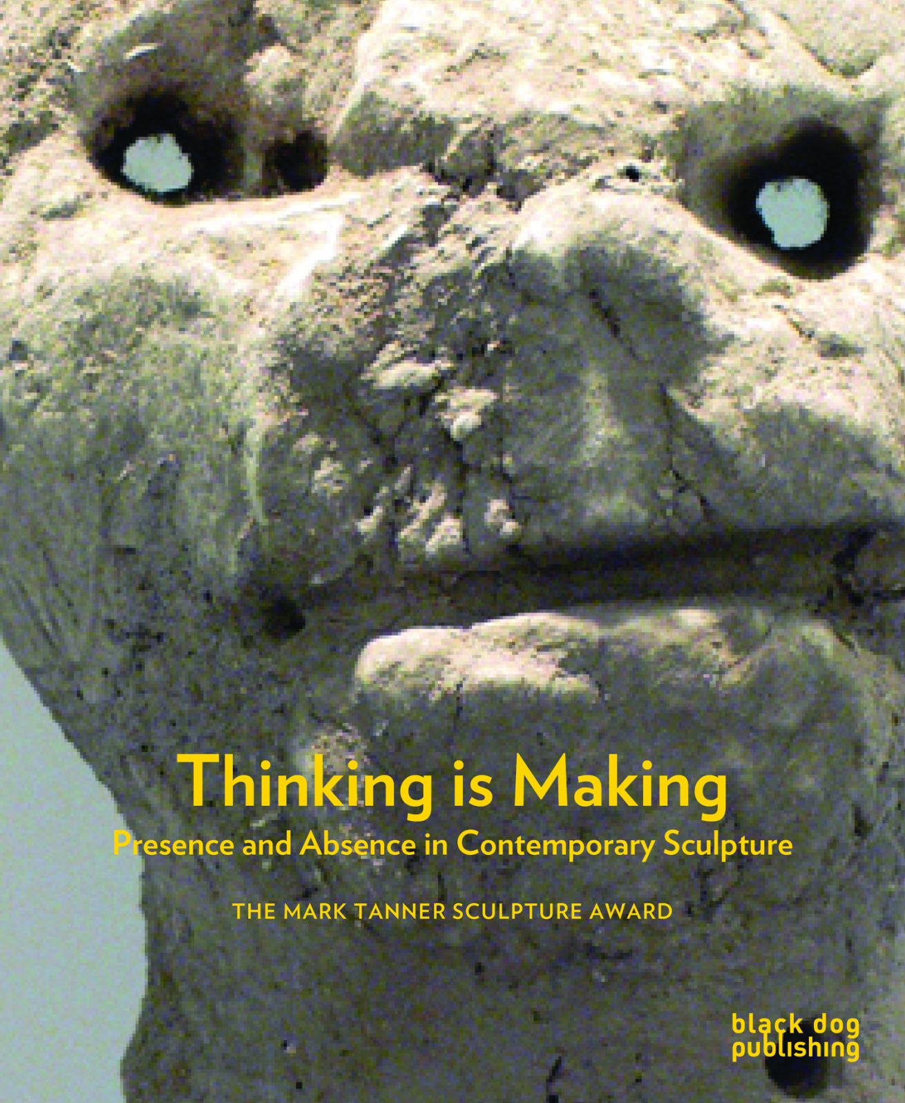 Thinking is Making: Presence and Absence in Contemporary Sculpture