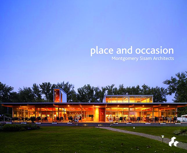 Place and Occasion: Montgomery Sisam Architects