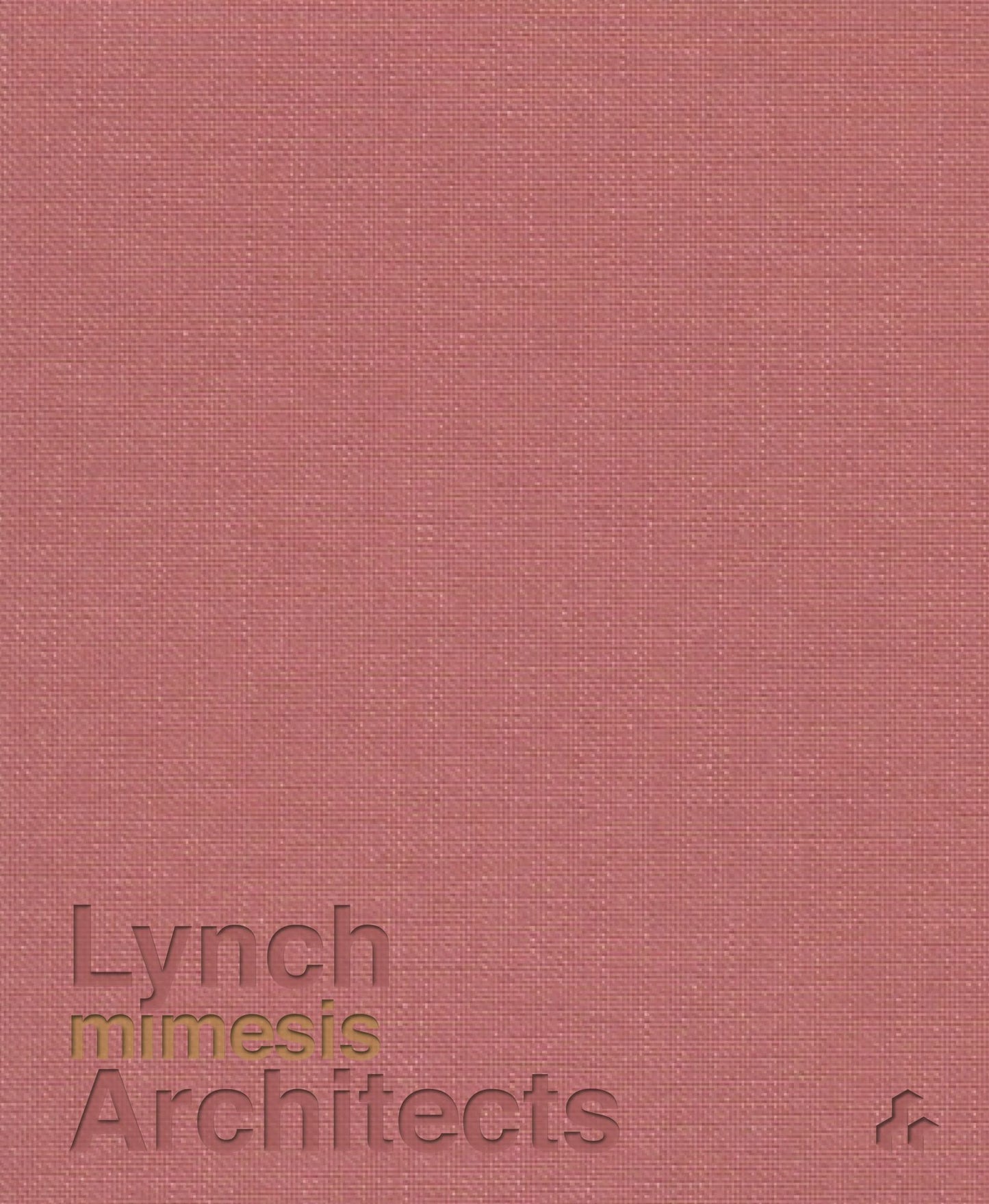 Mimesis: Lynch Architects