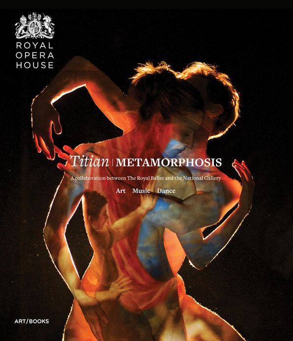 Titian Metamorphosis: Art, Music, Dance: A Collaboration Between the Royal Ballet and the National Gallery