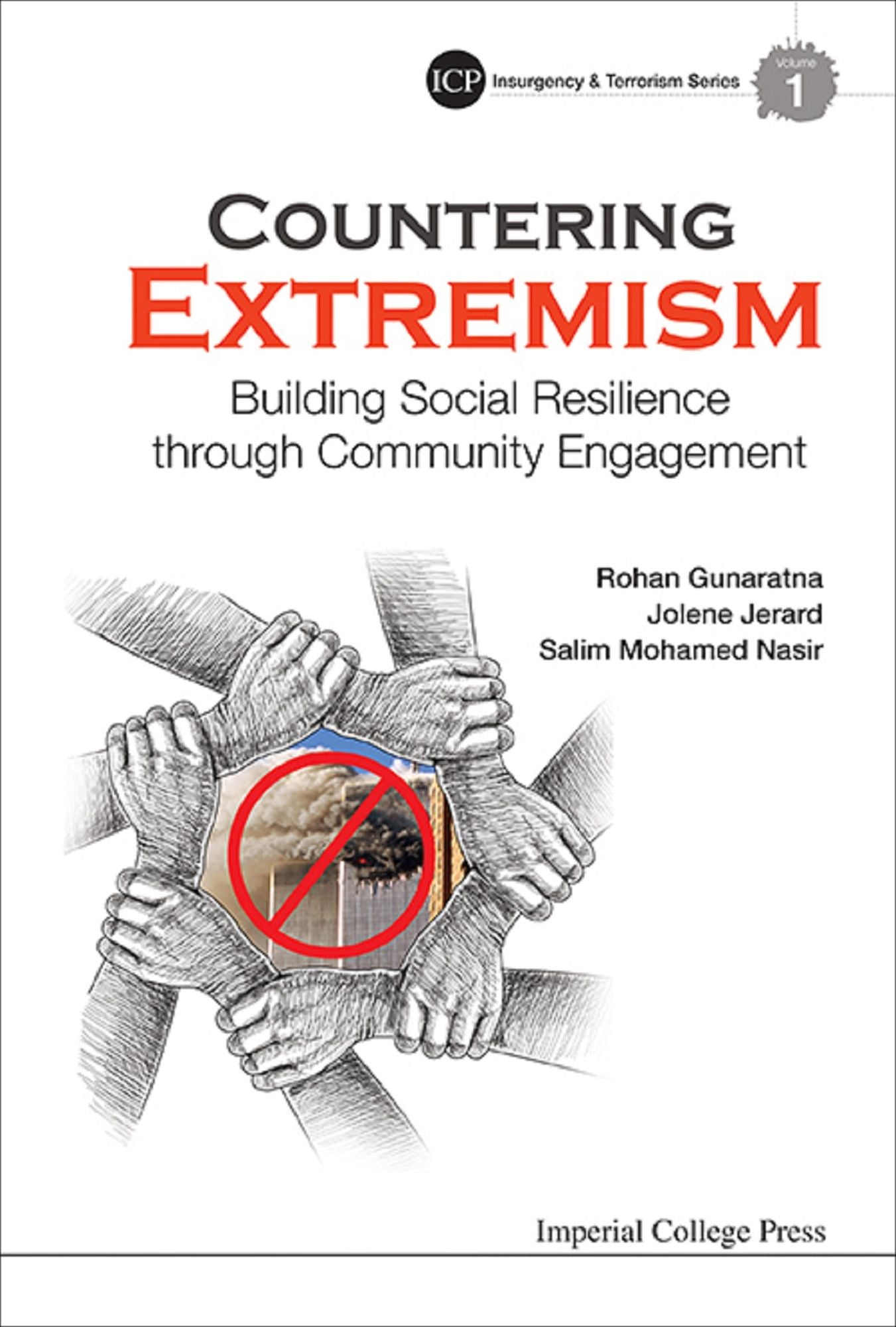 COUNTERING EXTREMISM: Building Social Resilience through Community Engagement