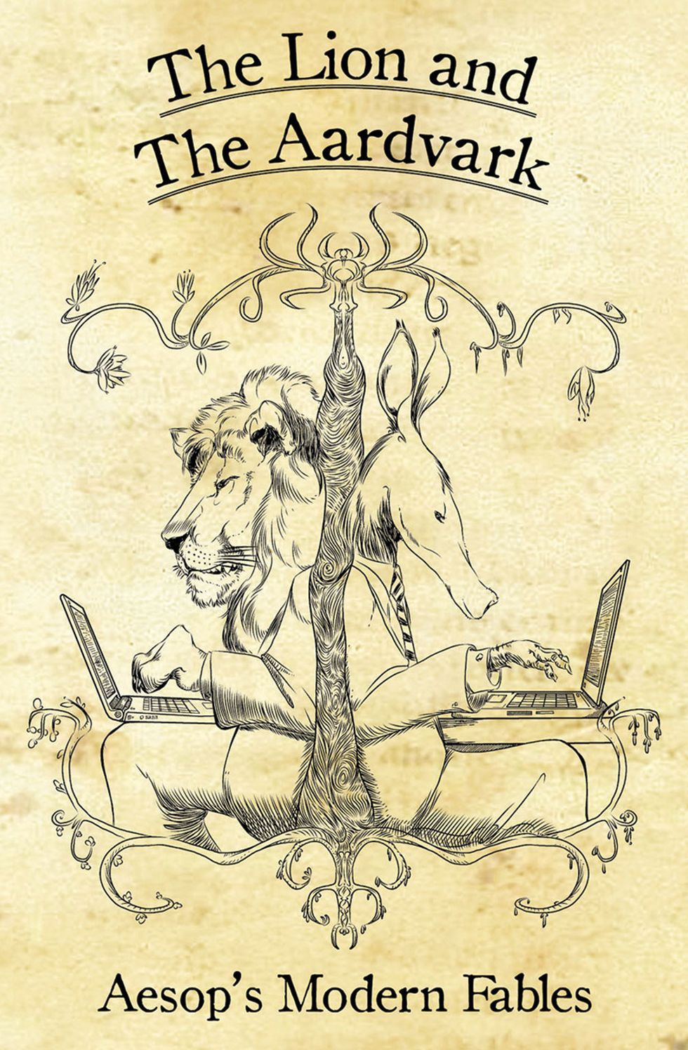 The Lion and the Aardvark: Aesop's Modern Fables