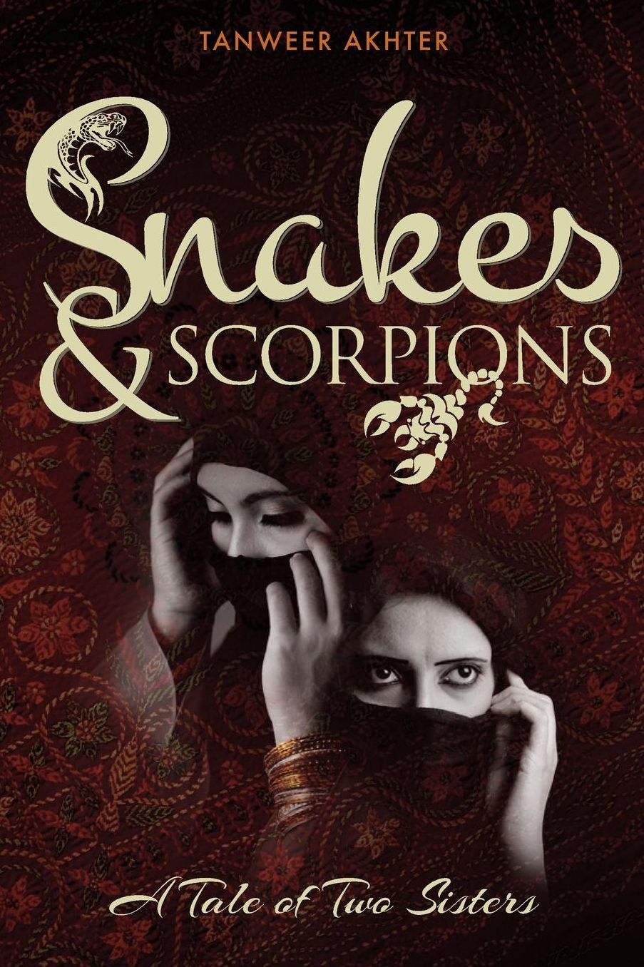 Snakes & Scorpions: A Tale of Two Sisters