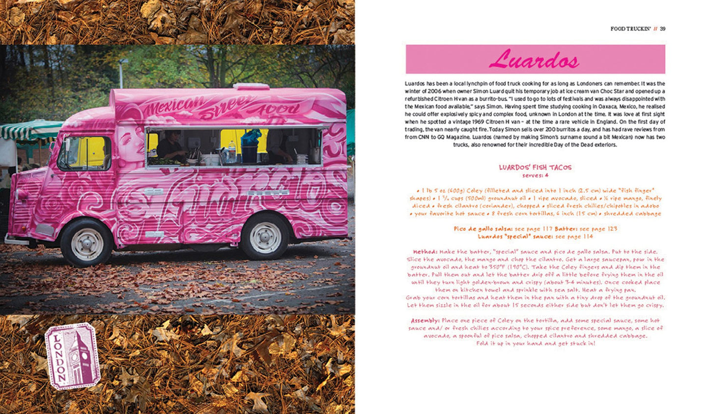 Food Truckin': Recipes from the World's Best Food Trucks